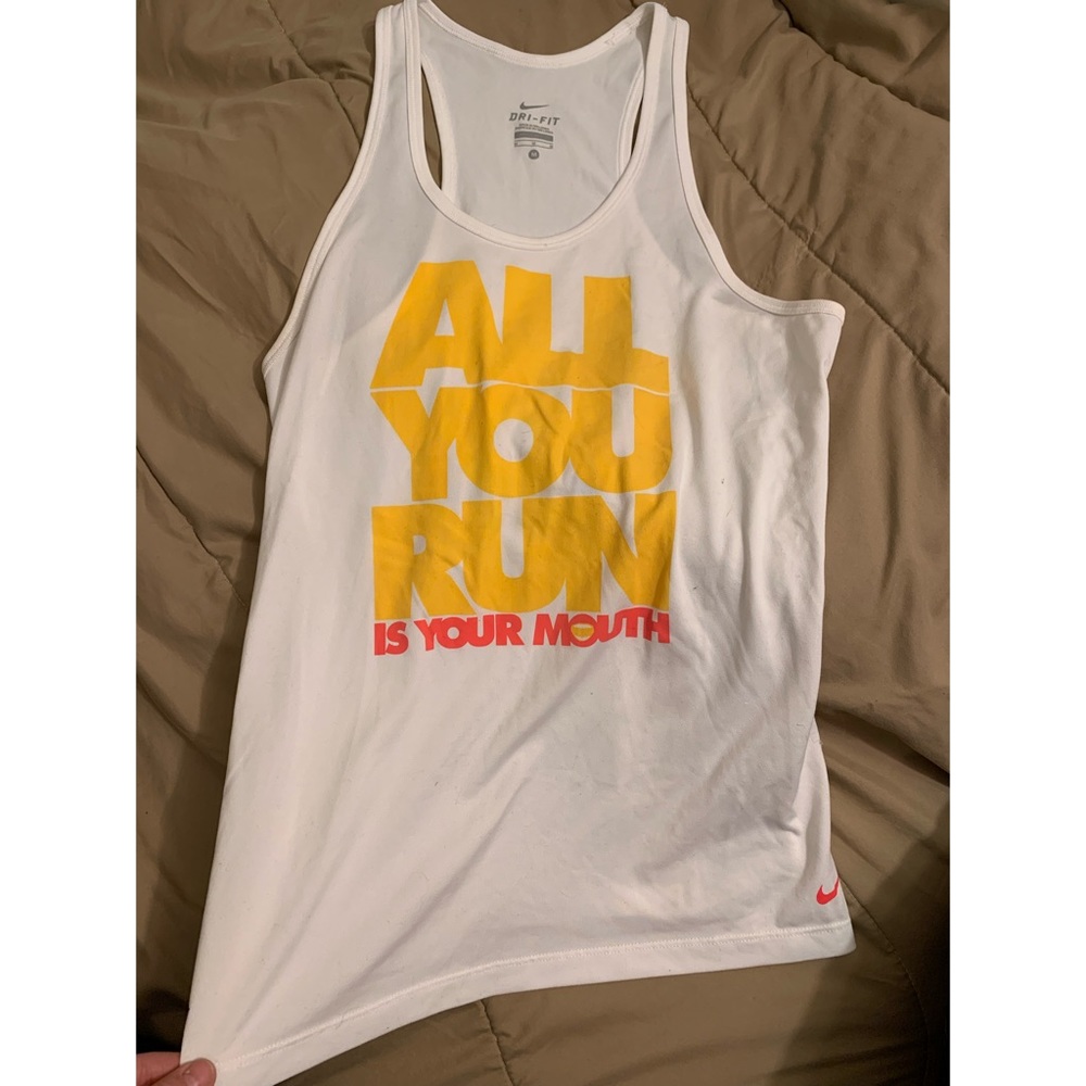 All You Run Is Your Mouth Nike Dri Fit Tank
